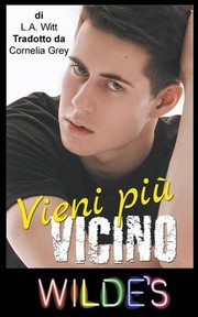 Cover of: Vieni più vicino