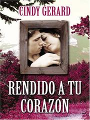 Cover of: Rendido a tu corazón