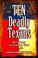 Cover of: Ten Deadly Texans