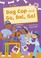 Cover of: Dog Cop and Go, Del, Go! : (Pink Early Reader)