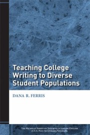 Cover of: Teaching college writing to diverse student populations