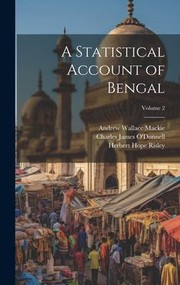 Cover of: Statistical Account of Bengal; Volume 2