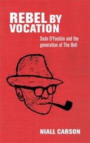 Front cover of Rebel by Vocation by Niall Carson