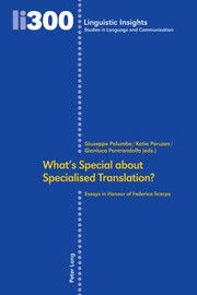 Cover of: What's Special about Specialised Translation?: Essays in Honour of Federica Scarpa