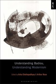 Cover of: Understanding Badiou, Understanding Modernism