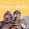 Cover of: Peggy and Molly