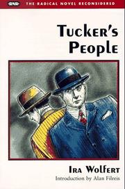 Tucker's people by Ira Wolfert