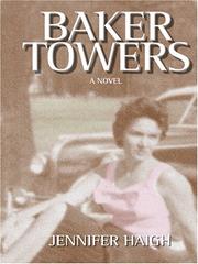 Cover of: Baker Towers by Jennifer Haigh