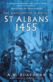 Cover of: St Albans 1455: The Anatomy of a Battle