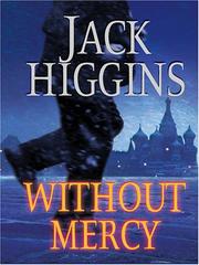 Cover of: Without mercy by Jack Higgins