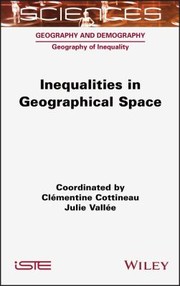 Cover of: Inequalities in Geographical Space