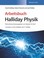 Cover of: Arbeitsbuch Halliday Physik