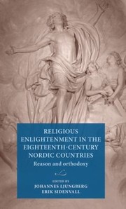 Cover of: Religious Enlightenment in the Eighteenth-Century Nordic Countries: Reason and Orthodoxy