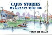 Cover of: Cajun Stories My Granpa Tole Me