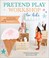 Cover of: Pretend Play Workshop for Kids