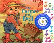 Cover of: The Farmer in the Dell (Tiny Play-a-Song) by 