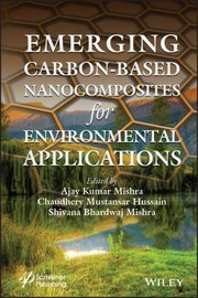 Cover of: Emerging Carbon-Based Nanocomposites for Environmental Applications