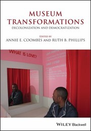 Cover of: Museum Transformations by Annie E. Coombes, Ruth B. Phillips