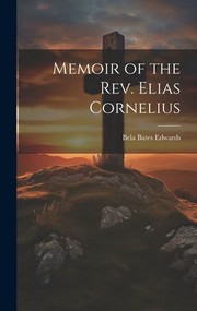 Cover of: Memoir of the Rev. Elias Cornelius