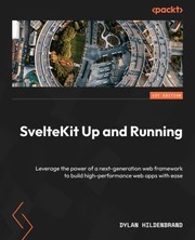 Cover of: SvelteKit up and Running by Dylan Hildenbrand, Dylan Hildenbrand