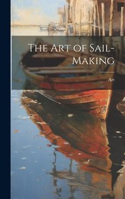 Cover of: Art of Sail-Making