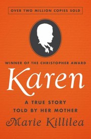 Cover of: Karen: A True Story Told by Her Mother