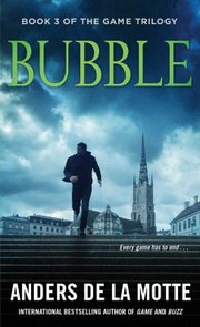 Cover of: Bubble: A Thriller