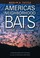 Cover of: America's Neighborhood Bats