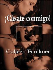 Cover of: Casate conmigo! by Colleen Faulkner