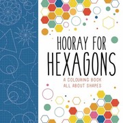 Cover of: Hooray for Hexagons