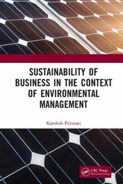 Cover of: Sustainability of Business in the Context of Environmental Management by Kamlesh Pritwani