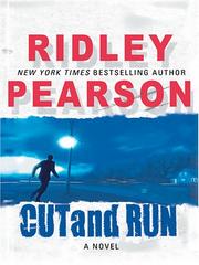 Cover of: Cut and run by Ridley Pearson