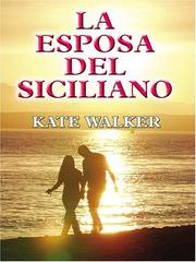 Cover of: La esposa del siciliano by Kate Walker, Kate Walker