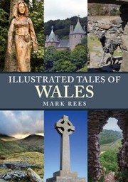 Cover of: Illustrated Tales of Wales