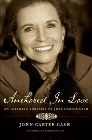 Cover of: Anchored in Love by John Carter Cash