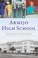 Cover of: Armijo High School