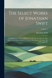 Cover of: Select Works of Jonathan Swift by Jonathan Swift, Jonathan Swift