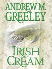 Cover of: Irish cream by Andrew M. Greeley
