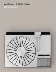 Cover of: Analogue: A Field Guide