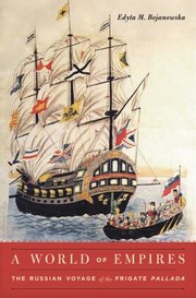 Cover of: World of Empires: The Russian Voyage of the Frigate Pallada