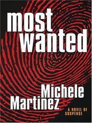Most wanted by Michele Martinez