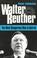 Cover of: Walter Reuther