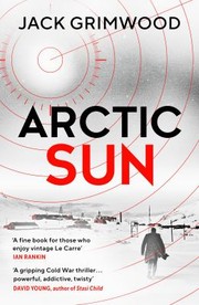 Cover of: Arctic Sun by Jack Grimwood