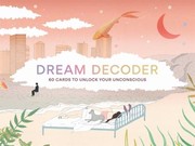 Cover of: Dream Decoder: 60 Cards to Unlock Your Unconscious