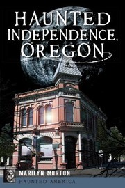 Cover of: Haunted Independence, Oregon