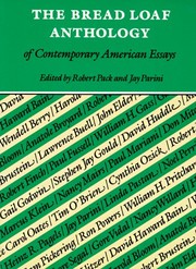 Cover of: The Bread Loaf anthology of contemporary American essays by edited by Robert Pack and Jay Parini.