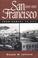 Cover of: San Francisco, 1846-1856