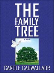 Cover of: The family tree by Carole Cadwalladr