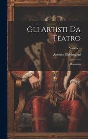 Cover of: Artisti Da Teatro: Romanzo; Volume 1