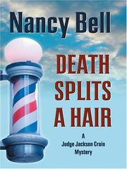 Cover of: Death splits a hair by Nancy Bell